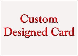Custom Designed Card